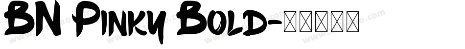 BN Pinky Bold字体转换